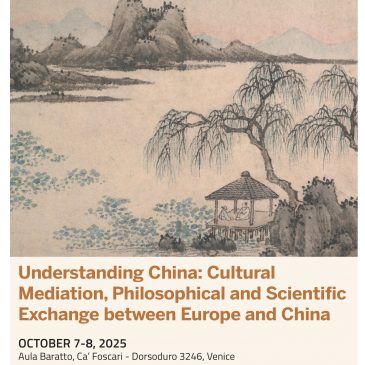 Understanding China: Cultural Mediation, Philosophical and Scientific Exchange between Europe and China (October 7-8, 2025)
